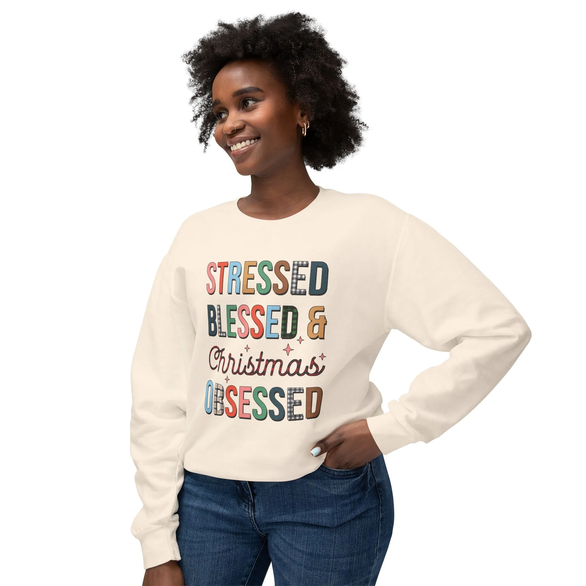 Stressed Blessed & Christmas Obsessed Sweatshirt, Cozy Holiday Crewneck, Gift for Her, Festive Casual Wear, Christmas Apparel